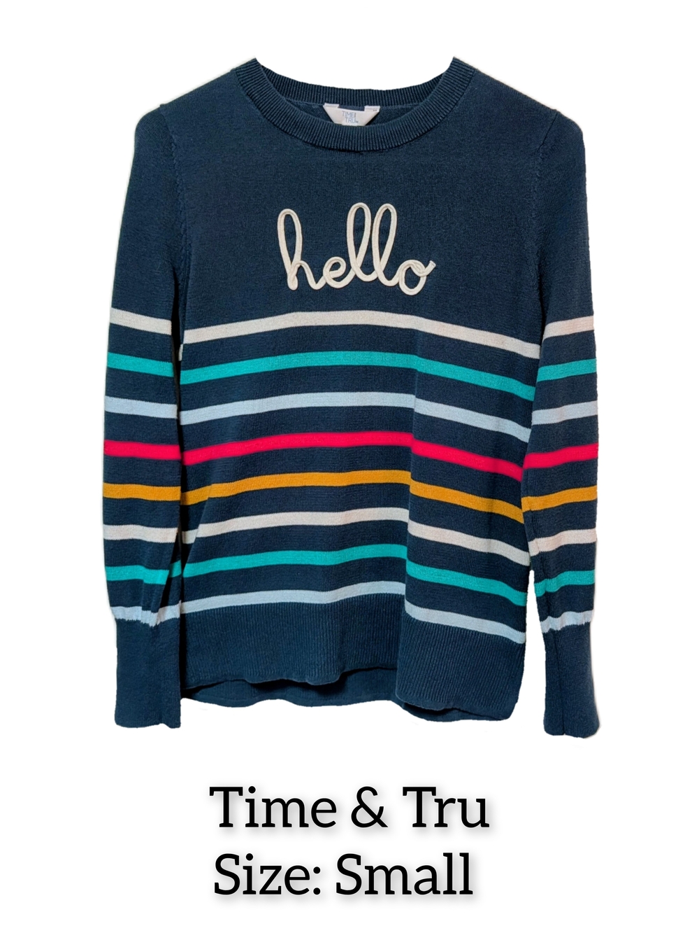 Time and Tru Navy Crewneck Sweater with Multicolor Stripes and "hello"